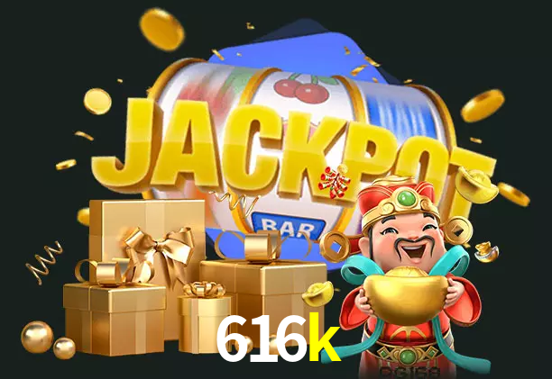 616k bet
